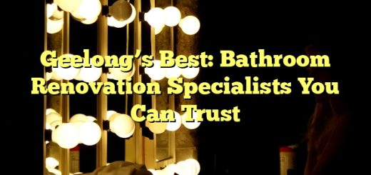 Geelong’s Best: Bathroom Renovation Specialists You Can Trust 